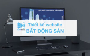 thiết kế website bất động sản