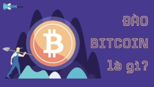 đào bitcoin là gì