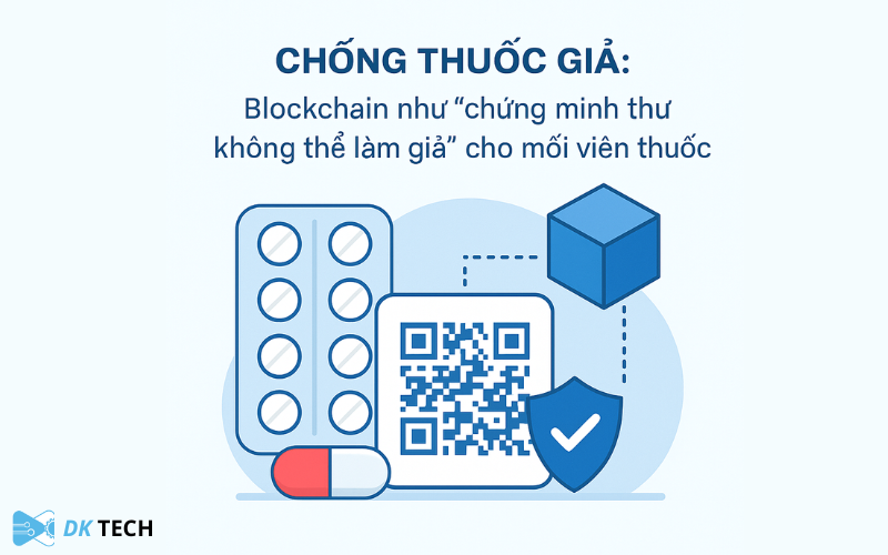 ung-dung-blockchain-trong-chong-thuoc-gia